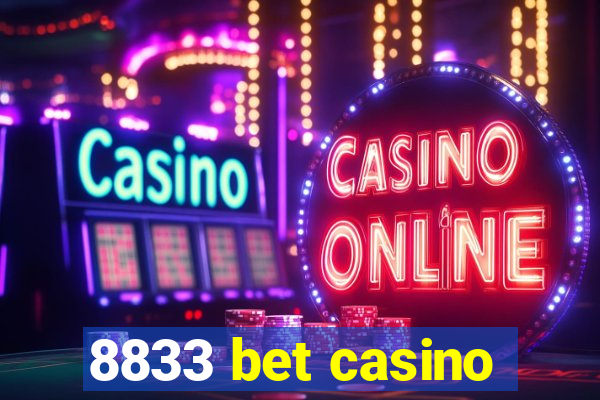 8833 bet casino